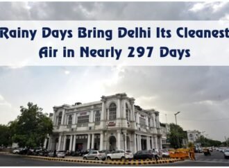 Rainy Days Bring Delhi Its Cleanest Air in Nearly 297 Days