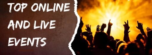 Discover the Top Online and Live Events Happening Now