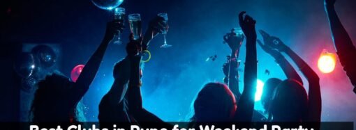 Best Clubs in Pune for Weekend Party – Full Guide