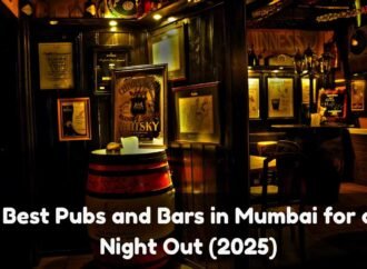 Best Pubs and Bars in Mumbai for a Night Out (2025)