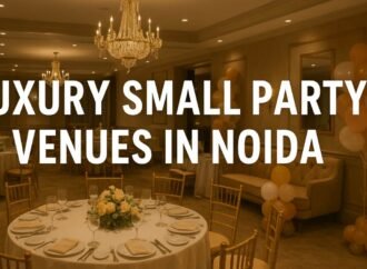 Luxury Small Party Venues in Noida for Memorable Gatherings